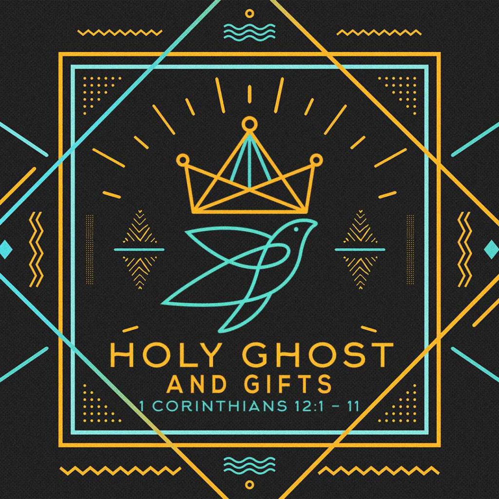 Holy Ghost and Gifts » firstassembly